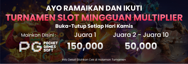 TURNAMEN MINGGUAN PG SOFT (MULTIPLIER)